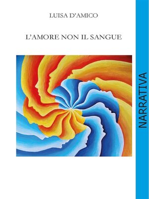 cover image of L'amore non il sangue